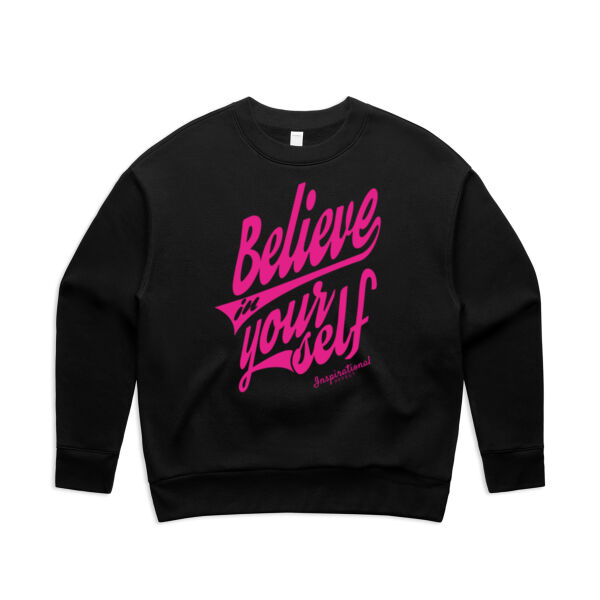 Believe in yourself-Womens Relax Sweatshirt Thumbnail