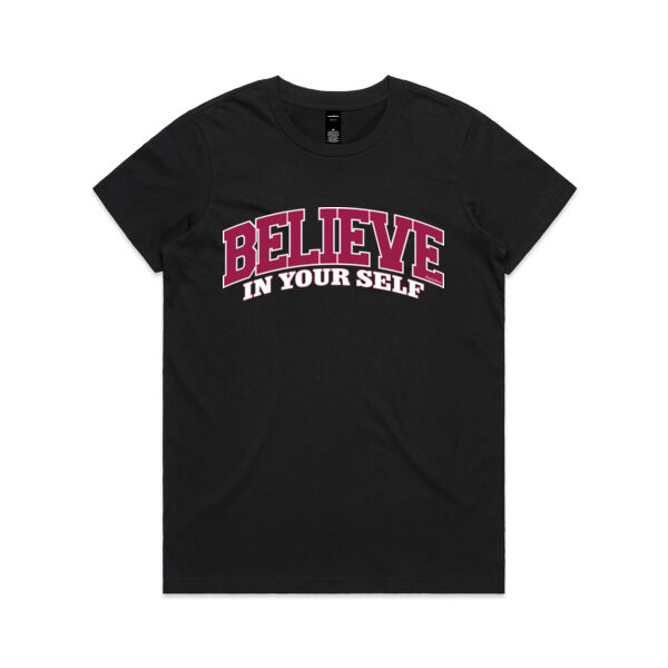 Believe In Yourself-Womens Maple T-shirt Thumbnail